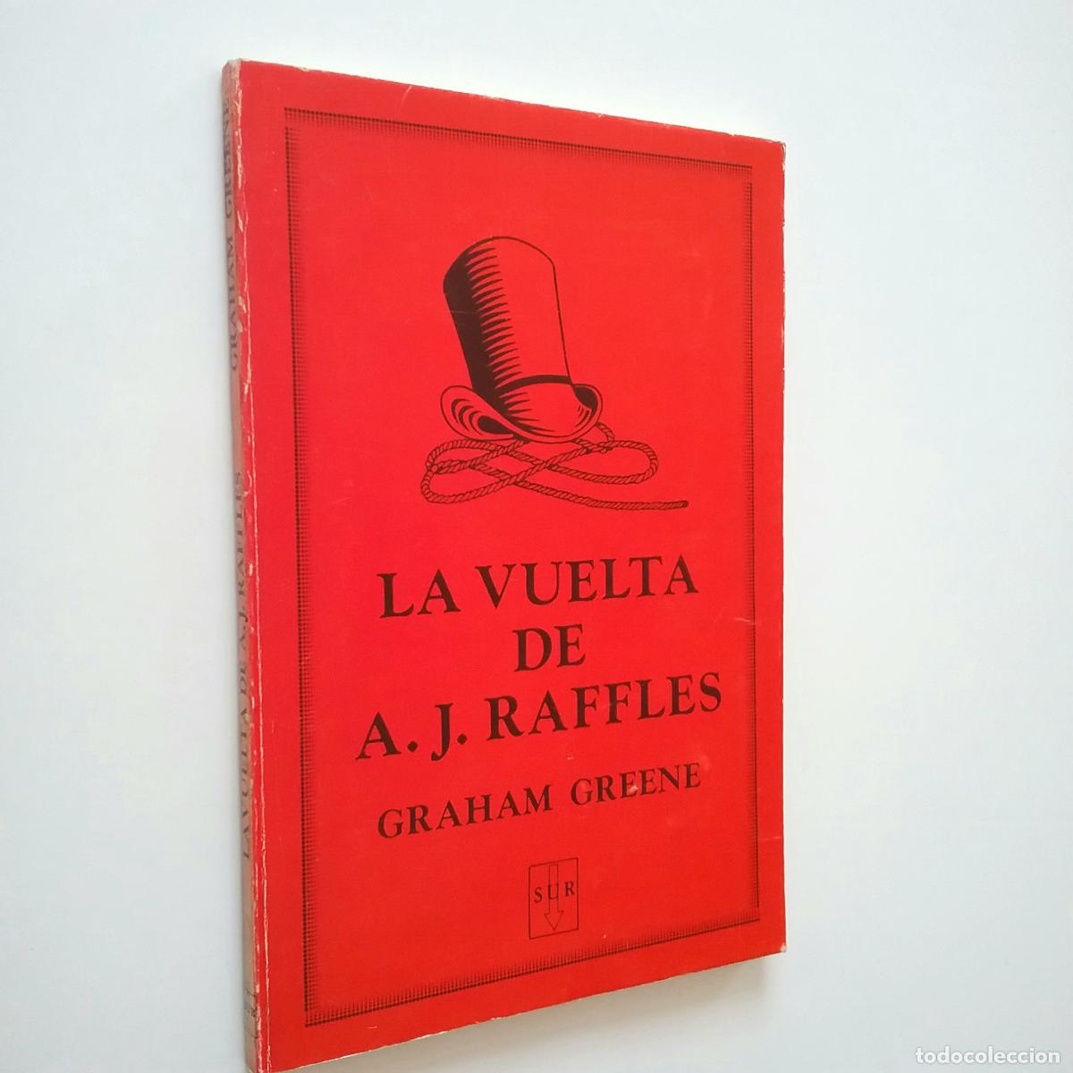 Libros: Graham Greene - La vuelta de A. J. Raffles - Foto 1