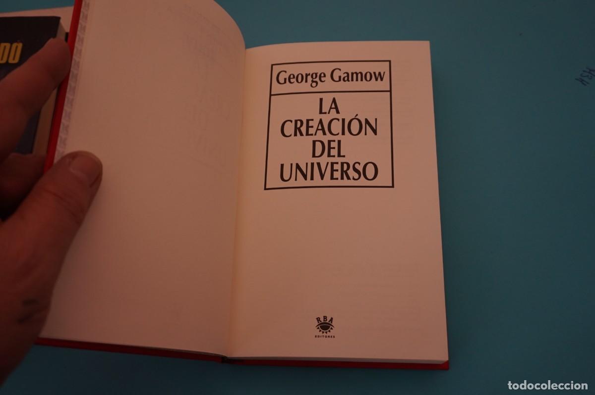 Libros: 9B/ LA CREACION DEL UNIVERSO - GEORGE GAMOW / RBA - Foto 3