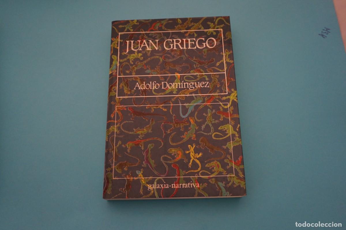 Libros: 16A/ JUAN GRIEGO - ADOLFO DOMINGUEZ / GALAXIA - Foto 1