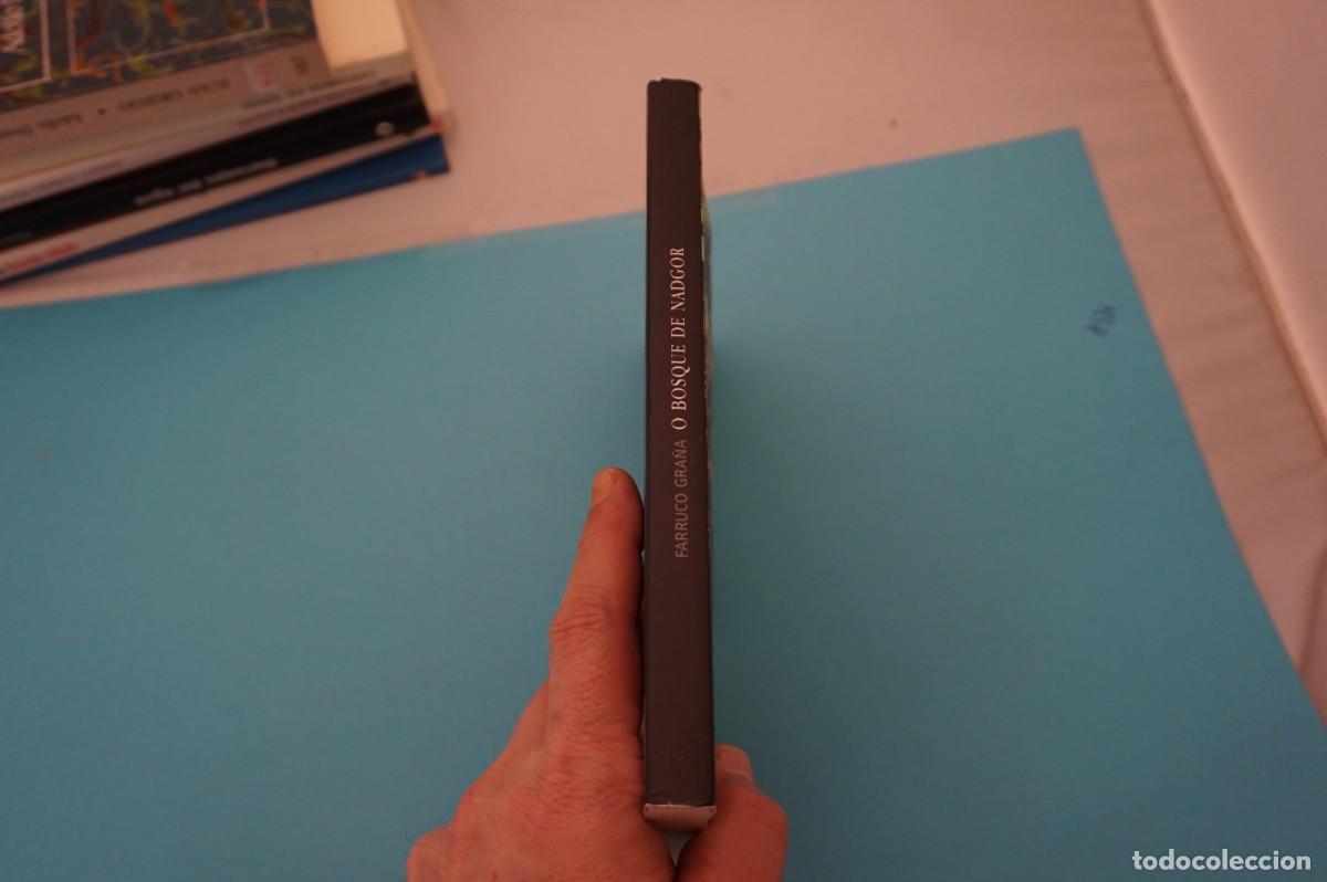 Libros: 16A/ O BOSQUE DE NADGOR - FARRUCO GRA&Ntilde;A - Foto 7