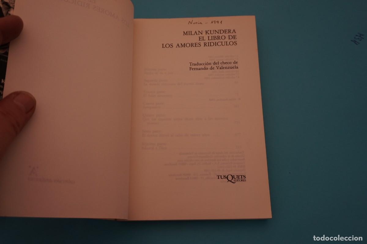 Libros: 15A/ EL LIBRO DE LOS AMORES RIDICULOS / TUSQUETS EDITORES - Foto 2