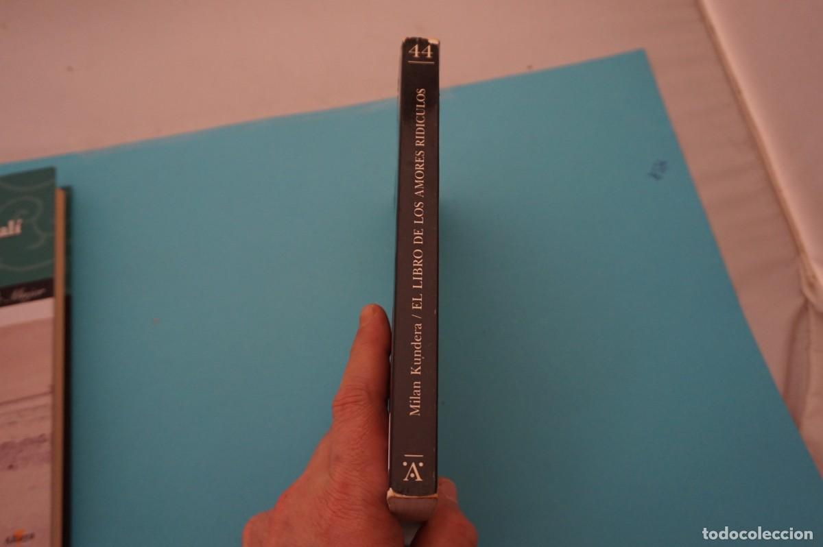 Libros: 15A/ EL LIBRO DE LOS AMORES RIDICULOS / TUSQUETS EDITORES - Foto 7