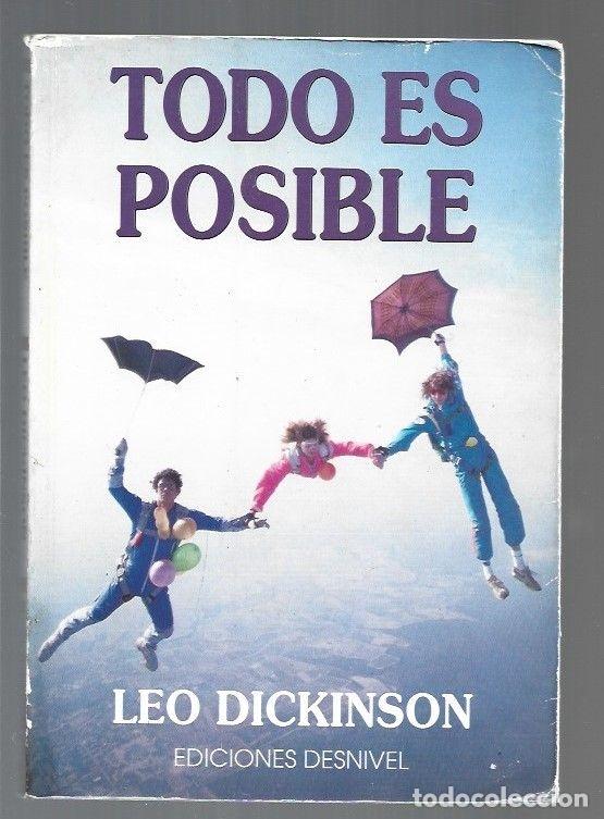 Libros: TODO ES POSIBLE - DICKINSON, LEO - Foto 1