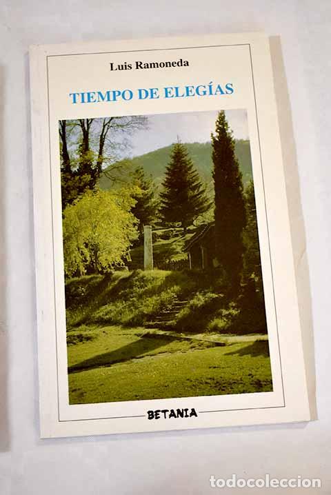 Libros: Tiempo de eleg&iacute;as: Ramoneda, Luis.- Ramoneda, Luis - Foto 1