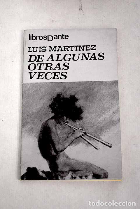 Libros: De algunas otras veces.- Mart&iacute;nez, Luis - Foto 1