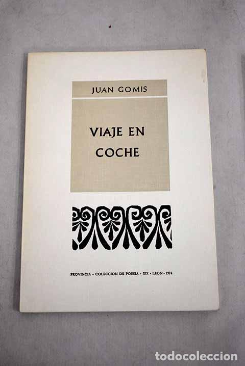 Libros: Viaje en coche: Gomis, Juan.- Gomis, Juan - Foto 1