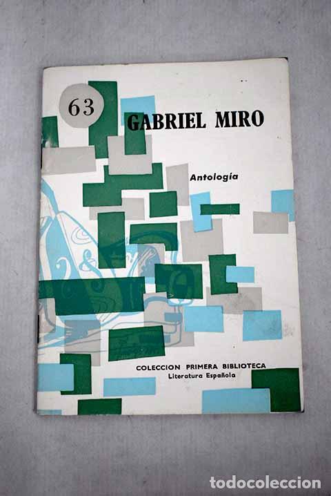 Libros: Gabriel Mir&oacute;: antolog&iacute;a.- Mir&oacute;, Gabriel - Foto 1