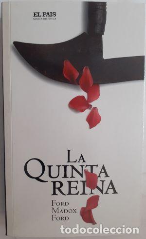 Libros: La quinta reina - Ford Madox Ford - Foto 1
