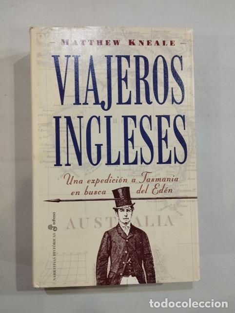 Libros: Matthew Kneale - Viajeros ingleses - Foto 1