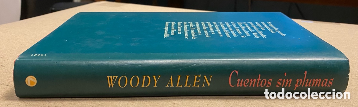 Libros: CUENTOS SIN PLUMAS. WOODY ALLEN. C&Iacute;RCULO DE LECTORES 1991. - Foto 8