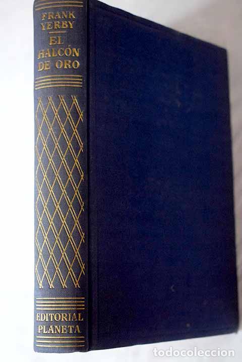 Libros: El halc&oacute;n de oro: Yerby, Frank.- Yerby, Frank - Foto 1