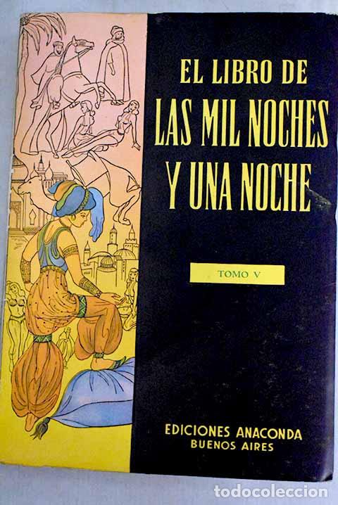 Libros: El libro de las mil noches y una noche, Tomo V - Foto 1