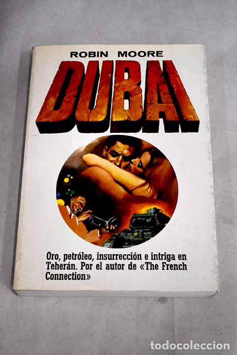 Libros: Dubai.- Moore, Robin - Foto 1