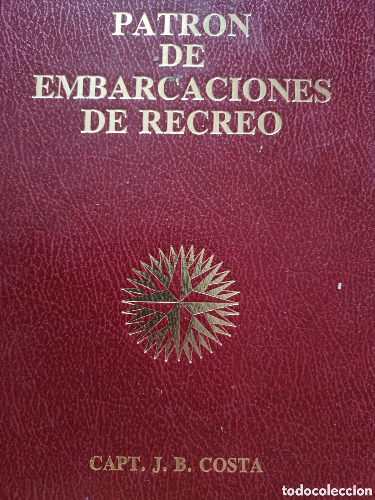 Libros: Barybook 170 Patr&oacute;n de Embarcaciones de Recreo capit&aacute;n J.B Costa