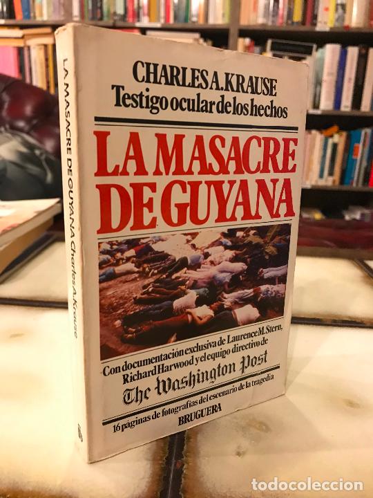 Libros: La masacre de Guyana. Charles A. Krause. PEDIDO M&Iacute;NIMO 5&euro; - Foto 1