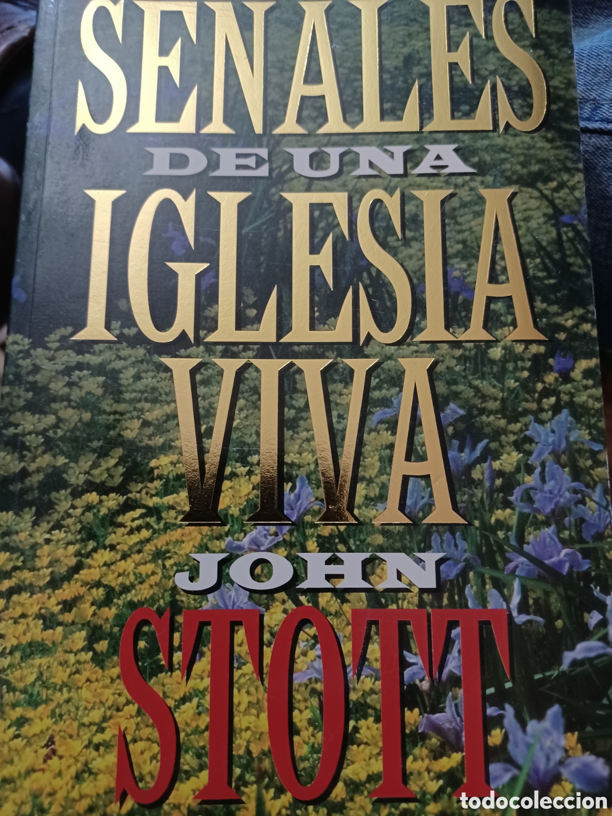 Libros: Baybook 171 Se&ntilde;ales de una iglesia viva Jhon Stott