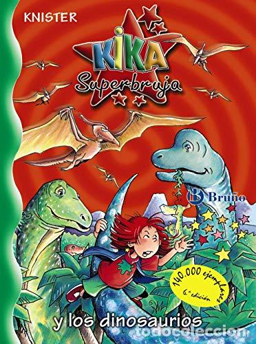 Libros: KIKA SUPERBRUJA Y LOS DINOSAURIOS - Knister - Foto 1