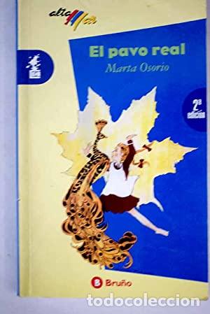 Libros: EL PAVO REAL - Osorio,Marta - Foto 1