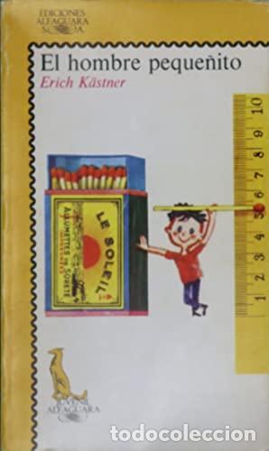 Libros: EL HOMBRE PEQUE&Ntilde;ITO - K&auml;stner,Erich - Foto 1