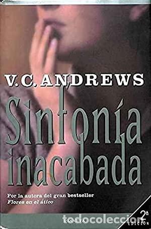 Libros: SINFONIA INACABADA - Andrews,V.C. - Foto 1