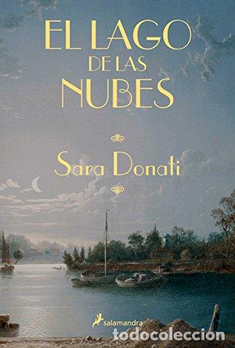 Libros: EL LAGO DE LAS NUBES 1&ordf; Edici&oacute;n - Donati,Sara - Foto 1