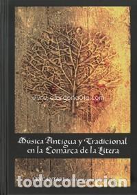 B&uuml;cher: MUSICA ANTIGUA Y TRADICIONAL DE LA COMARCA DE LA LITERA + CD - Palomares,Arturo