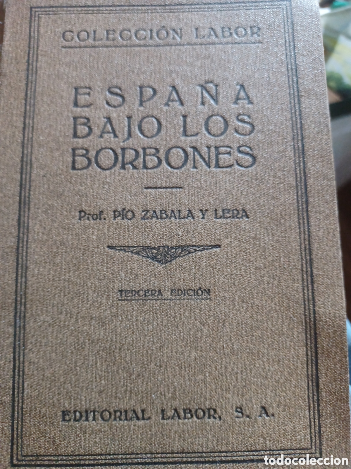 Libros: Barybook 172 Espa&ntilde;a bajo los Borbones colecci&oacute;n labor
