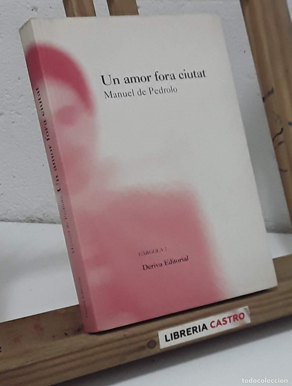 Libros: Un amor fora ciutat - Manuel de Pedrolo. - Foto 1