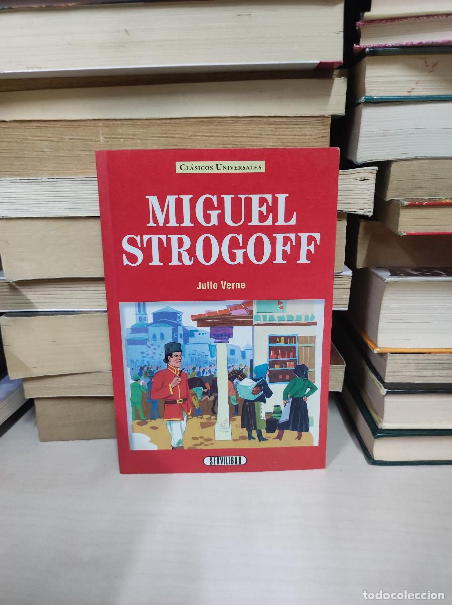 Libros: MIGUEL STROGOFF JULIO VERNE - Foto 1