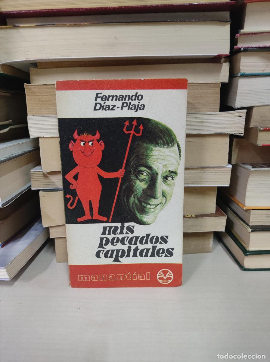 Libros: MIS PECADOS CAPITALES FERNANDO DIAZ PLAJA - Foto 1