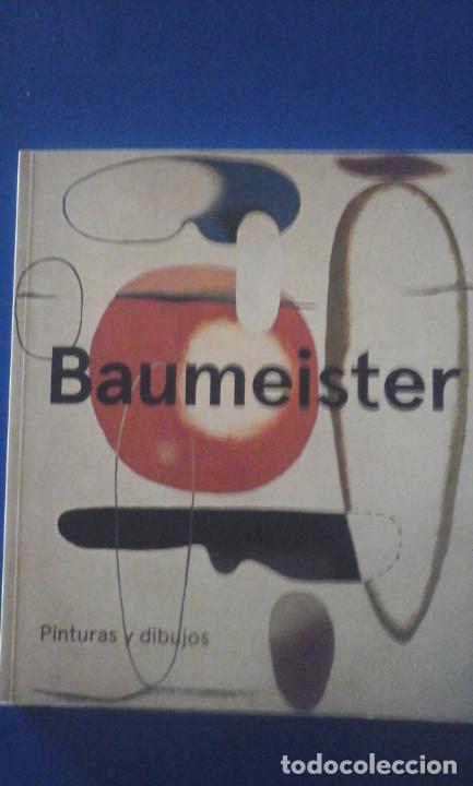 Libros: Dieter Schwarz y Manuel Font&aacute;n del Junco - BAUMEISTER. PINTURAS Y DIBUJOS (Madrid, 2011)
