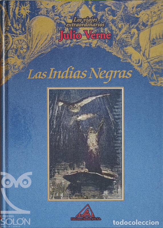 Libros: Las Indias negras - Julio Verne - Foto 1