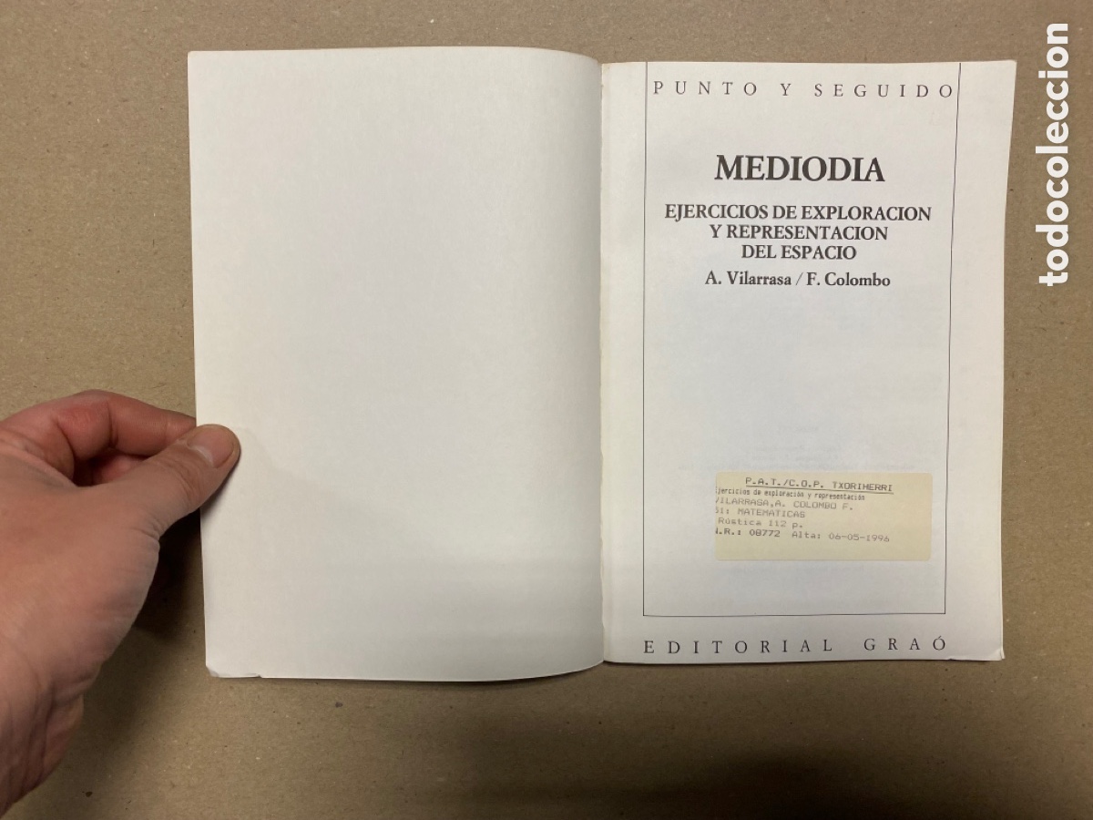 Libros: EJERCICIOS DE EXPLORACI&Oacute;N Y REPRESENTACI&Oacute;N DEL ESPACIO. A. VILARRASA Y F. COLOMBO. EDITORIAL GRA&Oacute; - Foto 2
