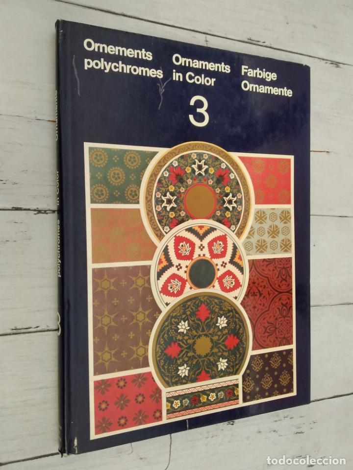 Livres: Ornements polychromes / Ornaments in color / Farbige Ornamente 3
