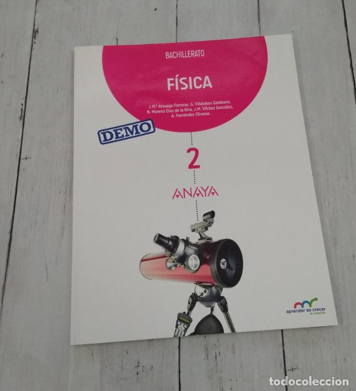 Libri di seconda mano: F&iacute;sica 2. Bachillerato (Demo) - J. M&ordf; Arsuaga Ferreras