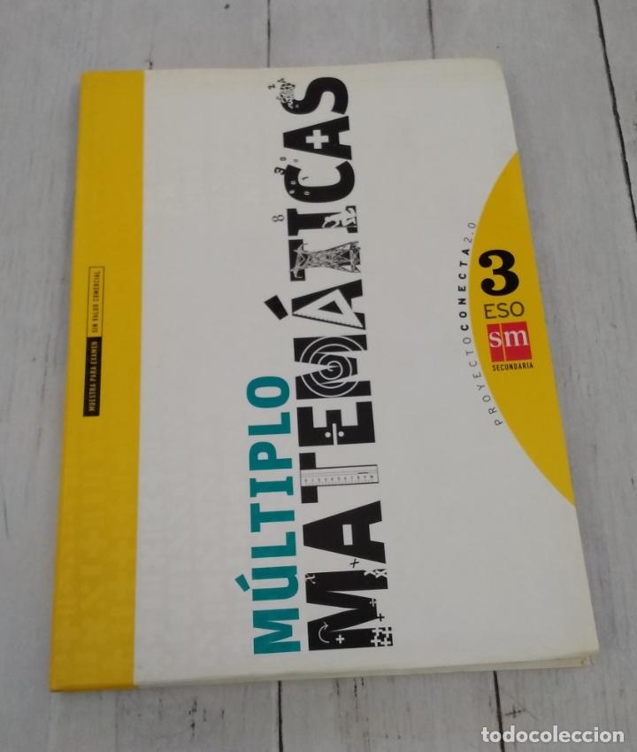 Libri di seconda mano: M&uacute;ltiple matem&aacute;ticas 3 ESO, proyecto conecta 2.0 - vvaa