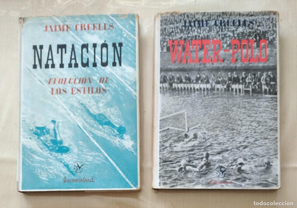Libros: WATER POLO + NATACION, JAIME CRUELLS - Foto 1