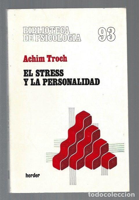 Libros: STRESS Y LA PERSONALIDAD - EL - TROCH, ACHIM - Foto 1