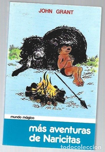Libros: MAS AVENTURAS DE NARICITAS - GRANT, JOHN - Foto 1
