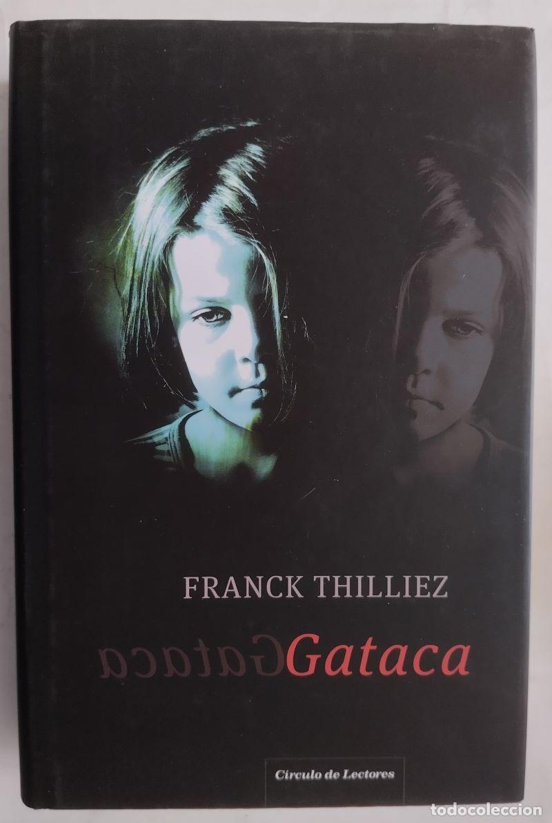 Libros: Gataca - Franck Thilliez - Foto 1