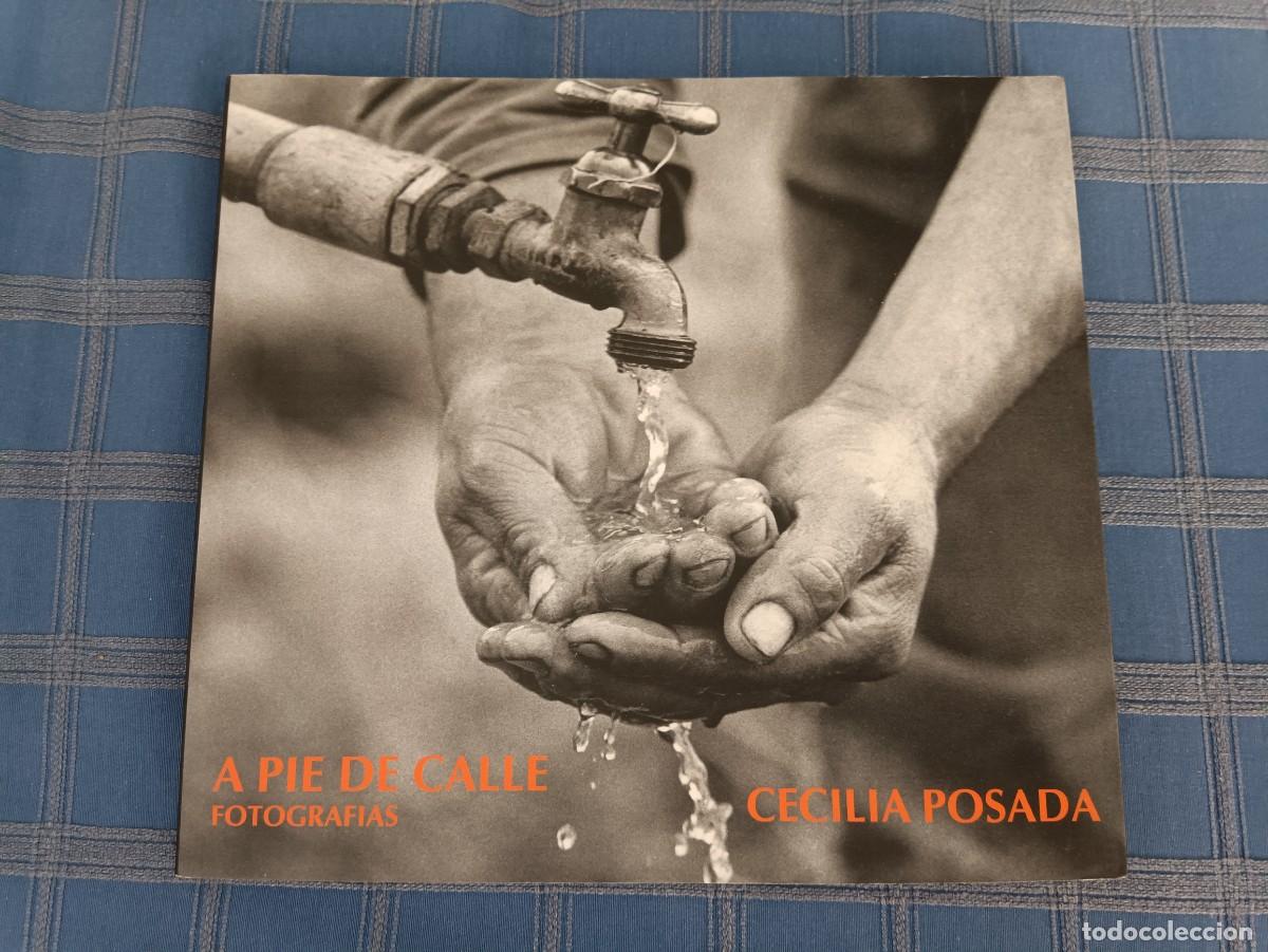 Libros: A pie de calle - Cecilia Posada - Ed.limitada a 1.000 ejemplares - Foto 1