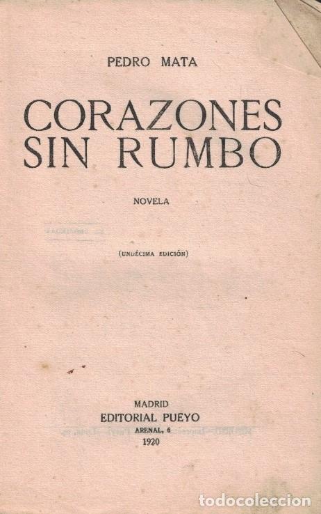Libros: CORAZONES SIN RUMBO. - Mata. Pedro, - Foto 1