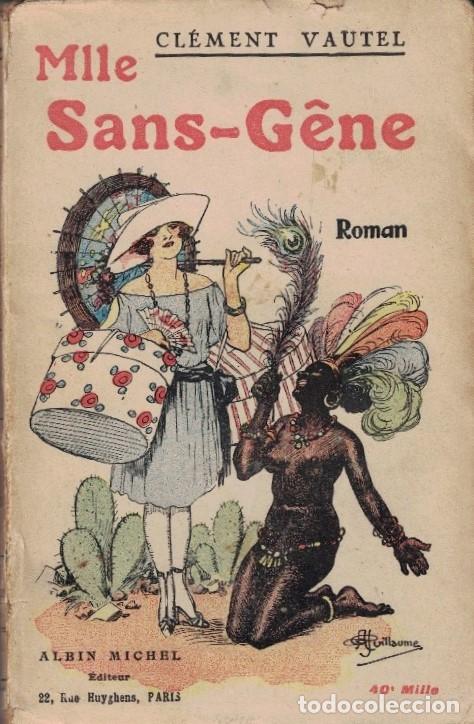 Libros: Mlle. SANS &ndash; G&Ecirc;NE. Roman. - Vautel. Cl&eacute;ment, - Foto 1