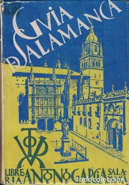 Libri di seconda mano: GU&Iacute;A DE SALAMANCA. - Huarte y Echenique. Amalio,