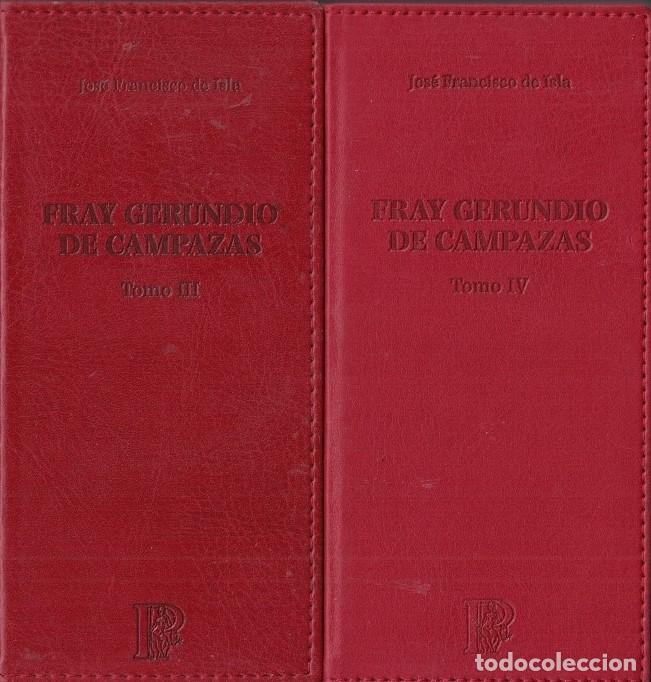 Libros: FRAY GERUNDIO DE CAMPAZAS. 4 Tomos. - Isla. Jos&eacute; Francisco de, - Foto 2