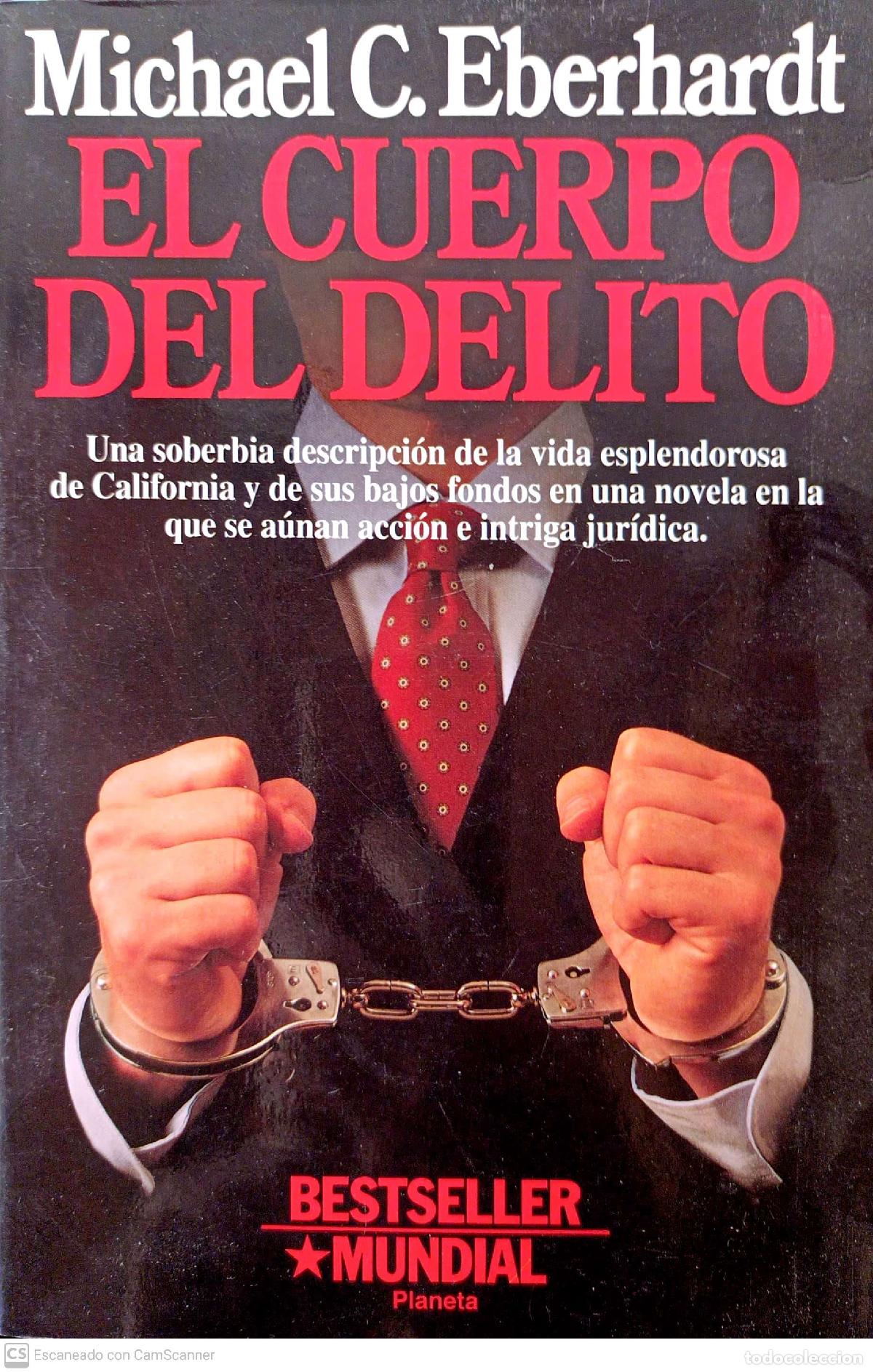 Libros: El cuerpo del delito - Eberhardt, Michael C. - Foto 1