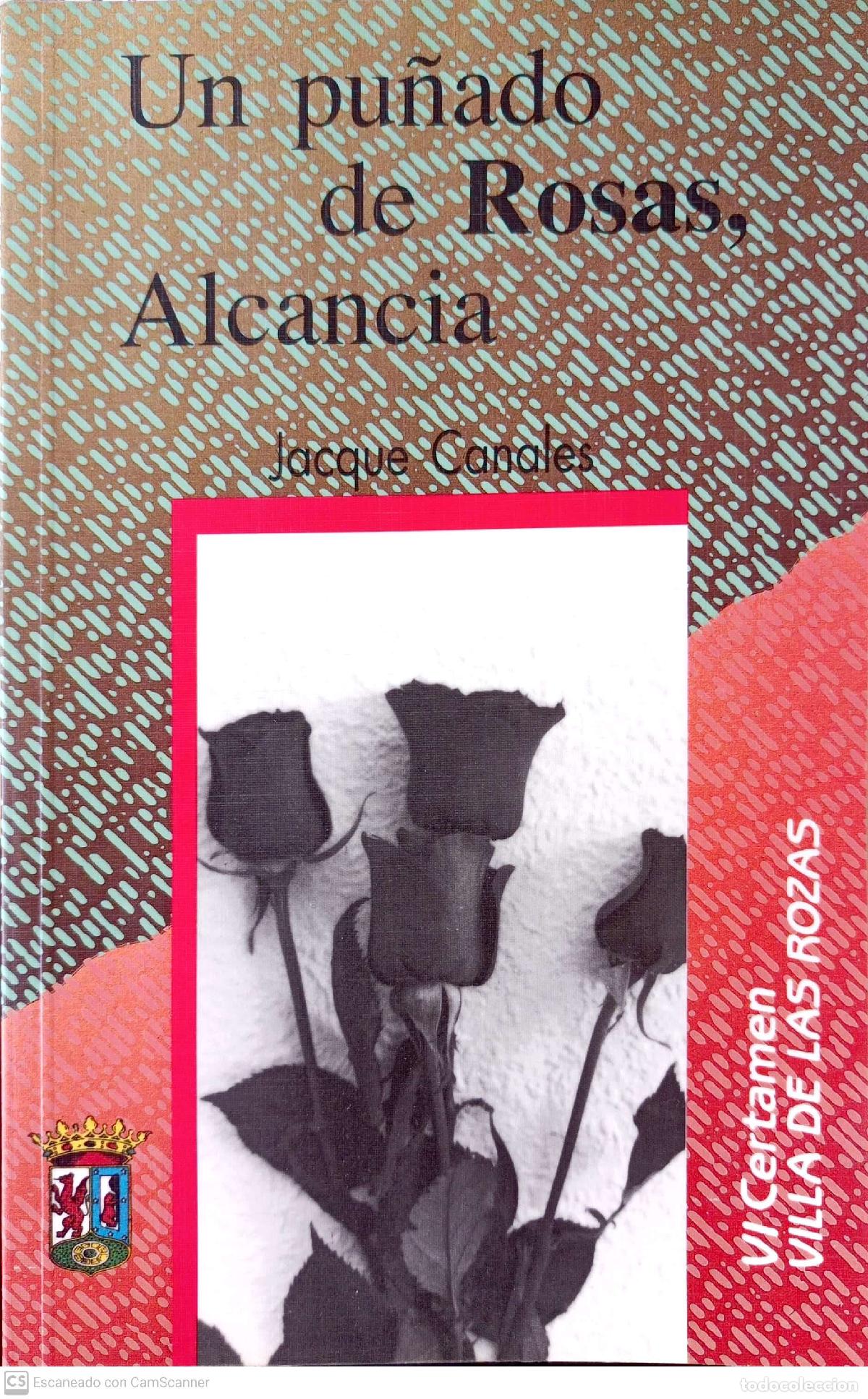 Libros: Un pu&ntilde;ado de Rosas, Alcancia - Jacques Canales - Foto 1