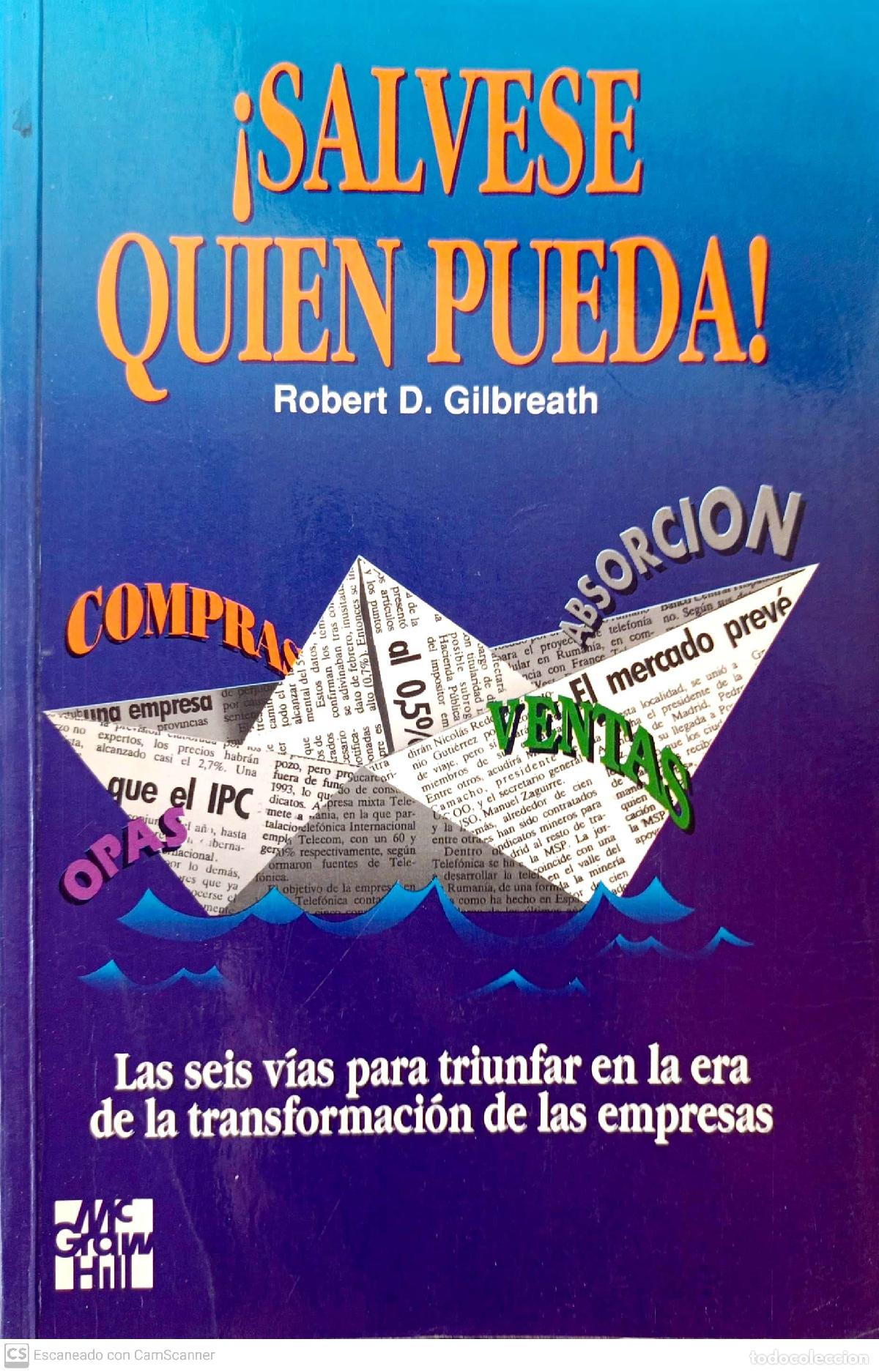 Libros: &iexcl;S&aacute;lvese quien pueda! - Gilbreath, Robert D. - Foto 1
