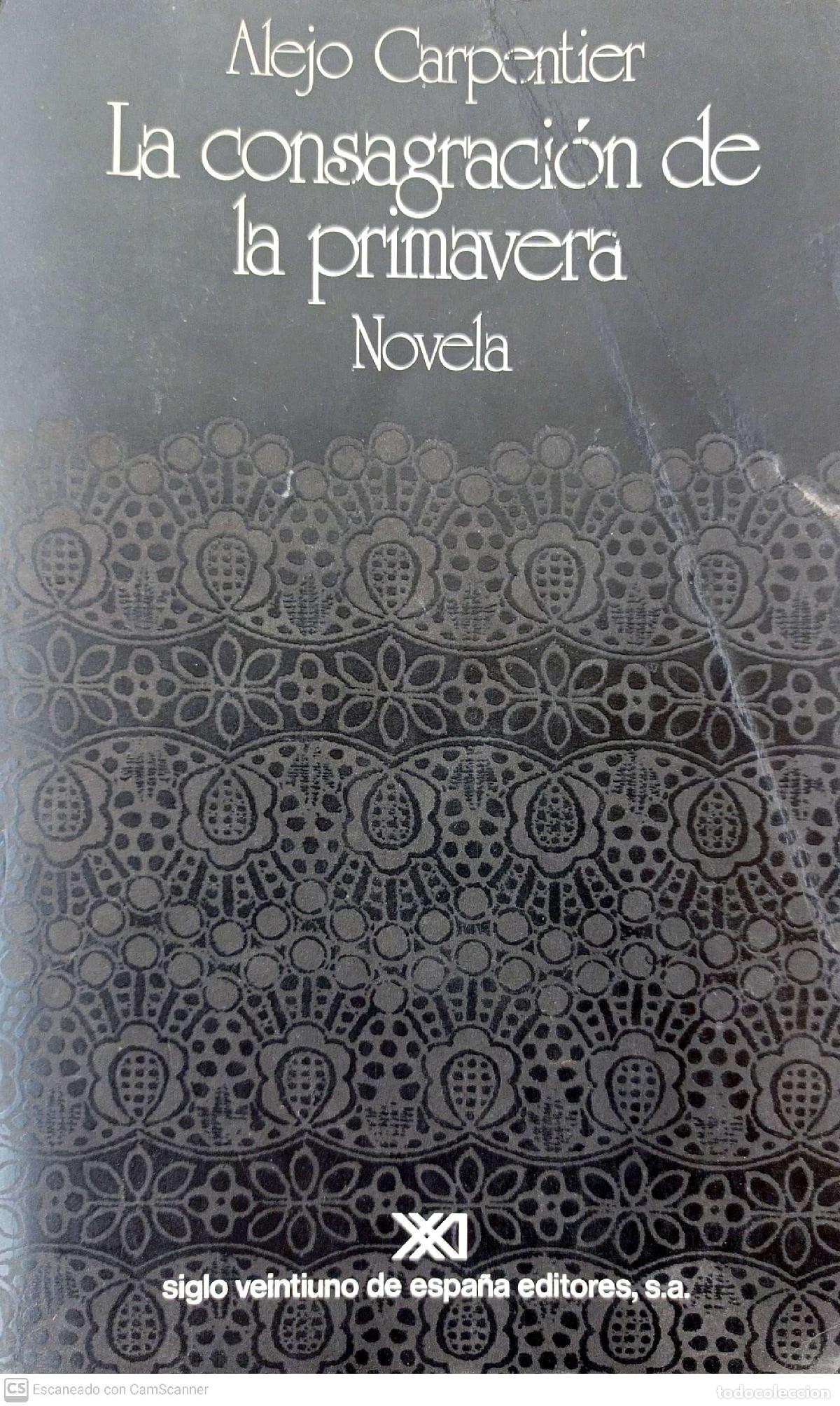 Libros: La consagraci&oacute;n de la primavera - Alejo Carpentier - Foto 1