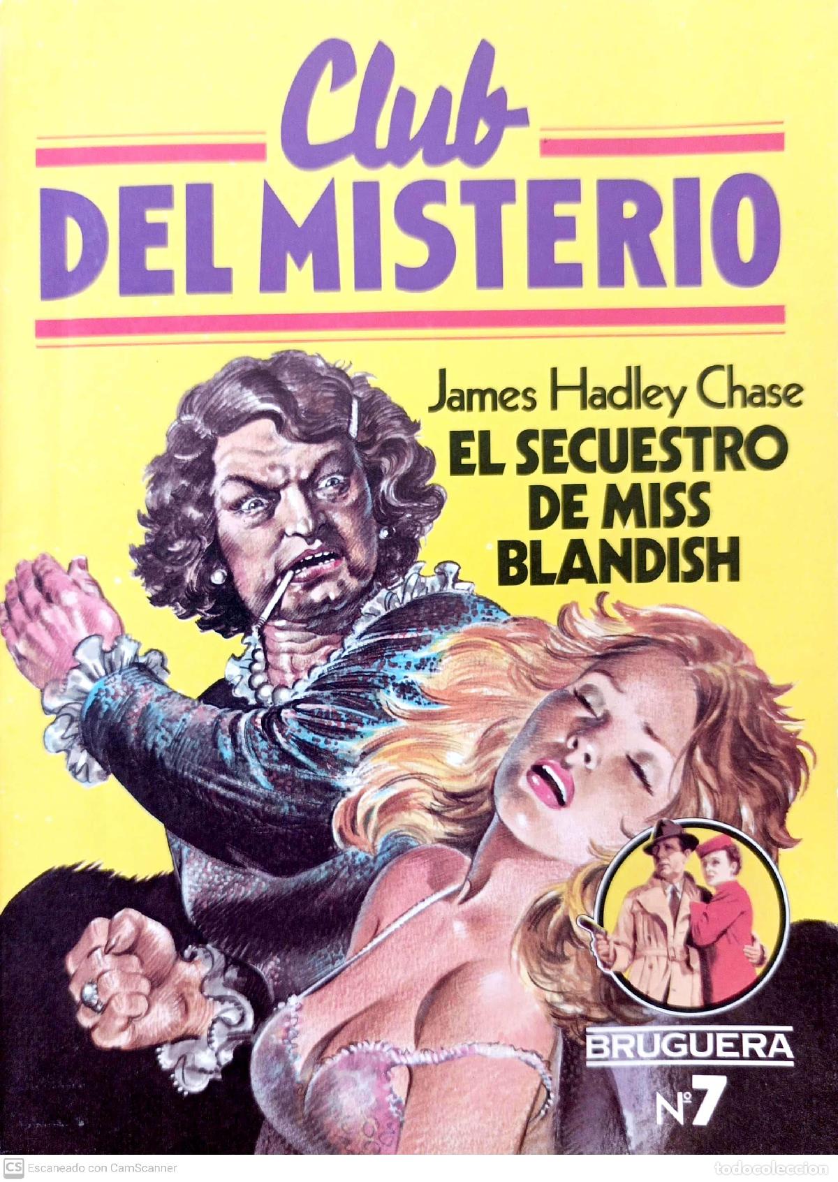 Libros: El secuestro de Miss Blandish - James Hadley Chase - Foto 1